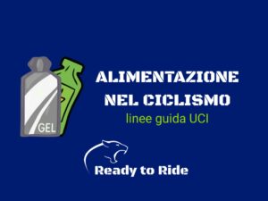Alimentazione nel ciclismo: linee guida UCI